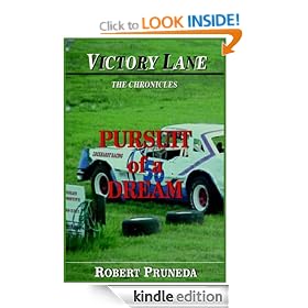 Pursuit of a Dream (Victory Lane: The Chronicles)