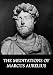 The Meditations of Marcus Aurelius