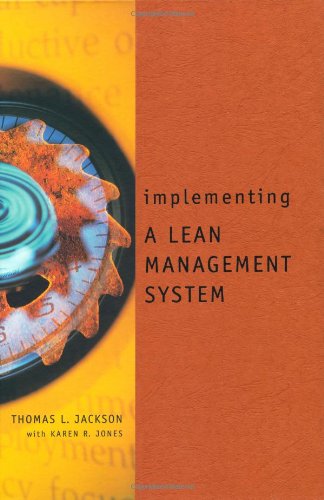 Implementing a Lean Management System (Corporate Leadership)