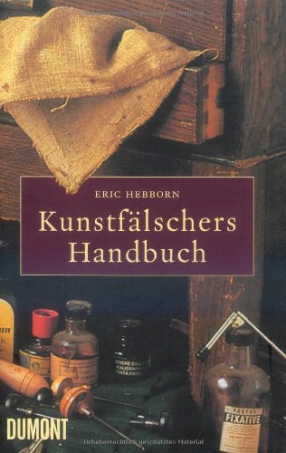 Kunstfalschers Handbuch Buch Pdf Eric Hebborn Kunstfalschers Handbuch Maefrantebpo