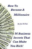 How To Become A Millionaire!