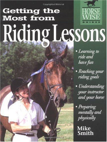 Getting the Most from Riding Lessons (Horse-Wise 