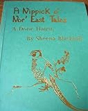 A Nippick o' Nor' East tales : a Doric hairst