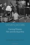 Framing pictures : film and the visual arts