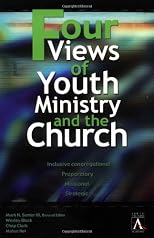 Four Views of Youth Ministry and the Church