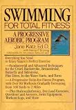 Swimming for Total Fitness: A Progressive Aerobic Program