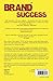 Brand Success: How the World's Top 100 Brands Thrive and Survive
