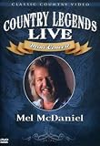 Review Mel McDaniel  / Mel McDaniel: Country Legends Live Mini Concert [2007] (REGION 1) (NTSC)