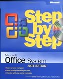 More details of book titled: Microsoft Office System Step by Step -- 2003 Edition (Step by Step (Microsoft))