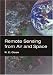 Remote Sensing from Air And Space (SPIE Press Monograph Vol. PM162)
