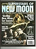 Superstars of NEW MOON: THE TWILIGHT SAGA & OTHER FAMOUS FAVES (Blast)