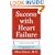 Success With Heart Failure