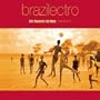 Brazilectro: Latin Flavoured Club Tunes 6