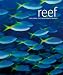 Reef: Exploring the Underwater World