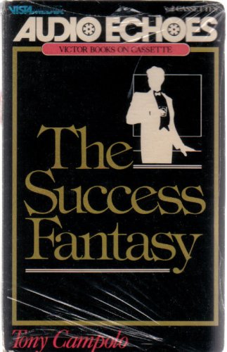 The Success Fantasy under Campolo, Tony in The Books Store