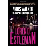 amos walker the complete story collection