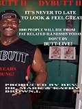 DYBUTT II DANCE FITNESS PROGRAM Stop making Excuses or BUTS & START LOSING WEIGHT NOW!!