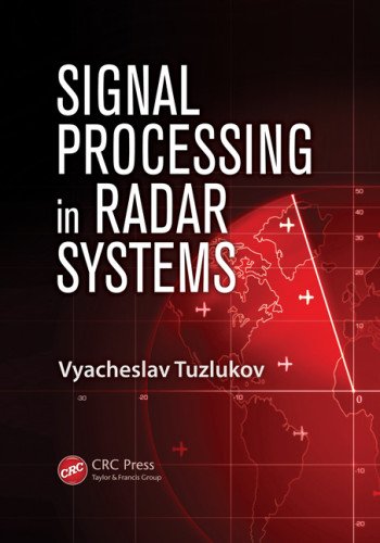 Signal Processing in Radar Systems Signal Processing in Radar Systems