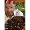 Bizarre Foods with Andrew Zimmern: Collection 1