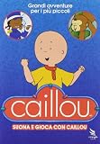Caillou - Suona E Gioca Con Caillou (2 Dvd)