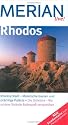 Rhodos (Merian live): Rhodos-Stadt - Malerische Gassen und pr&auml;chtige Pal&auml;ste. Die Ostk&uuml;ste - Wo sch&ouml;ne Str&auml;nde Badespa&szlig; versprechen