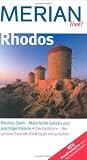 Rhodos (Merian live): Rhodos-Stadt - Malerische Gassen und pr&auml;chtige Pal&auml;ste - Die Ostk&uuml;ste - Wo sch&ouml;ne Str&auml;nde Badespa&szlig; versprechen - Klaus B&ouml;tig