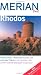 : Rhodos (Merian live!): Rhodos-Stadt - Malerische Gassen und pr&auml;chtige Pal&auml;ste. Die Ostk&uuml;ste - Wo sch&ouml;ne Str&auml;nde Badespa&szlig; versprechen