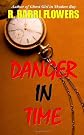 Danger in Time