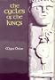 The Cycles of the Kings (Celtic Studies)
