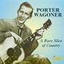 A Rare Slice of Country [ORIGINAL RECORDINGS REMASTERED]