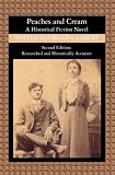 Peaches and Cream: A Historical Fiction Novel