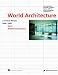 World Architecture 1900-2000 - A Critical Mosaic Volume 4: Mediterranean Basin