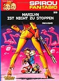 Produkt-Bild: Spirou & Fantasio, Band 33: Marilyn ist nicht zu stoppen: (Neuedition)
