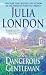 Books : The Dangerous Gentleman (Rogues of Regent Street, Book 1)