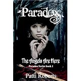 Paradox - The Angels Are Here