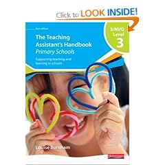 S/NVQ Level 3 Teaching Assistant's Handbook: Primary Schools