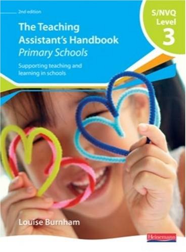 S/NVQ Level 3 Teaching Assistant's Handbook: Primary Schools