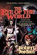 The Eye of the World: The Graphic Novel, Volume 1 (The Wheel of Time)