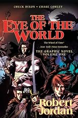 The Eye of the World: the Graphic Novel, Volume One (The Wheel of Time)