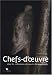 Chefs-d'oeuvre dans les collections du mus�e du quai Branly