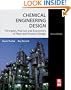 Chemical Engineering Design: Principles, Practice and Economics of Plant and Process Design