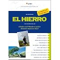 El Hierro: Erholen und Wandern auf der kleinsten Kanaren-Insel
