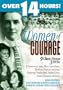 Women of Courage (If Tomorrow Comes/Becky Sharp/Rain /The Green Promise/Nurse Edith Cavell/Two Women/Smash Up/Three Came Home/The Southerner