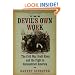 The Devil's Own Work: The Civil War Draft Riots and the Fight to Reconstruct America