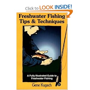Freshwater Fishing Tips and Techniques