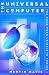 Books : The Universal Computer: The Road from Leibniz to Turing