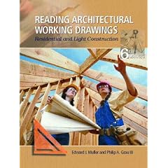 Reading Architectural Working Drawings: Residential and Light Construction: v. 1