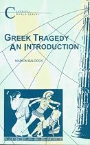 Greek Tragedy (Classical World Series)