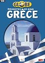 Globe Runner : Grèce