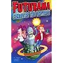"Futurama" Conquers the Universe